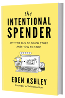 The Intentional Spender